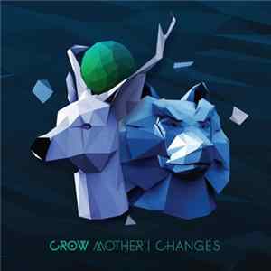 Download Crow Mother - Changes