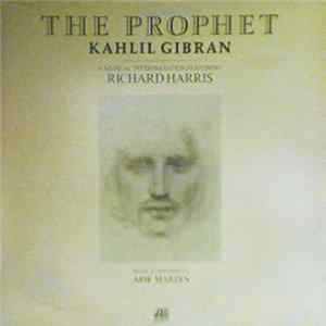 Download Kahlil Gibran Featuring Richard Harris - The Prophet