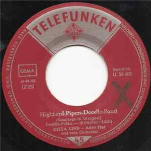 Download Gitta Lind - Highland-Pipers-Doodle-Band (Sonntags In Glasgow)