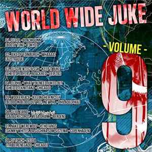 Download Various - World Wide Juke: Volume Nine