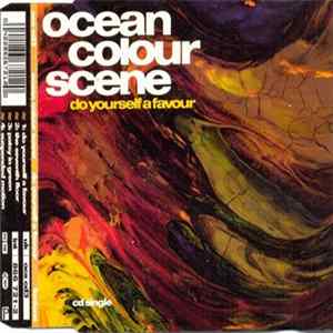 Download Ocean Colour Scene - Do Yourself A Favour