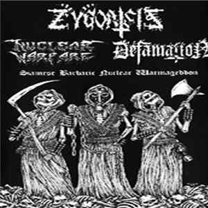 Download Zygoatsis / Nuclear Warfare / Defamation - Siamese Barbaric Nuclear Warmageddon: 3 Ways Split Nuclear Tape