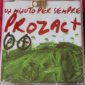 Download Prozac + - Un Minuto Per Sempre
