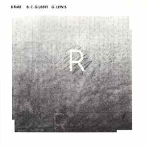 Download B.C. Gilbert, G. Lewis - 8 Time