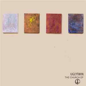 Download Ugly Twin - The Church EP