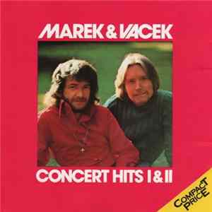 Download Marek & Vacek - Concert Hits I & II