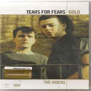 Download Tears For Fears - Gold: The Videos