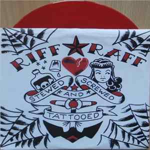 Download Riff Raff - Stewed Screwed And Tattooed