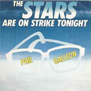 Download Phil Galleon - The Stars Are On Strike Tonight