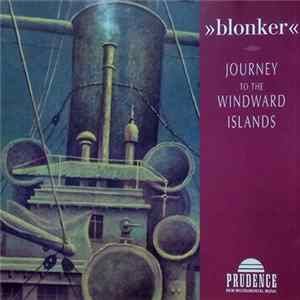 Download Blonker - Journey To The Windward Islands