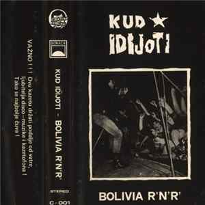 Download Kud Idijoti - Bolivia R'N'R