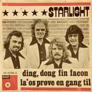 Download Starlight - Ding, Dong Fin Facon / La' Os Prøve En Gang Til