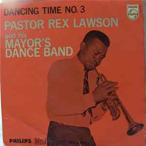 Download Pastor Rex Lawson And His Mayor's Dance Band - Dancing Time No. 3