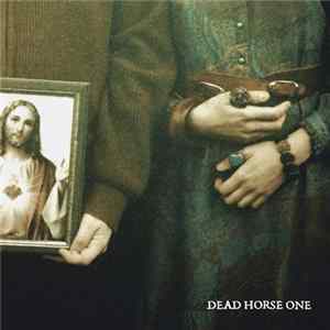Download Dead Horse One - Without Love We Perish