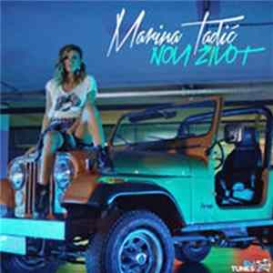 Download Marina Tadić - Novi Život