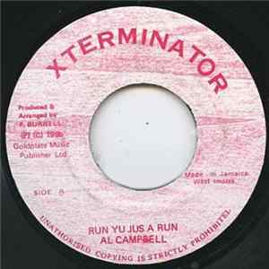 Download Al Campbell - Run Yu Jus A Run