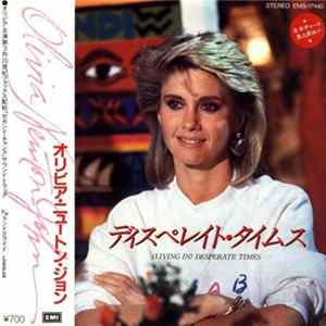 Download Olivia Newton-John - (Living In) Desperate Times