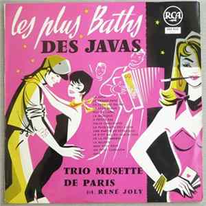 Download Trio Musette De Paris - Les Plus Baths Des Javas