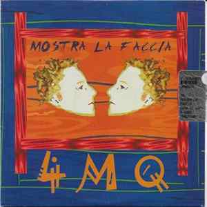 Download 4MQ - Mostra La Faccia