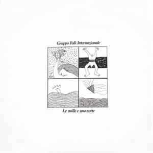 Download Gruppo Folk Internazionale - Le Mille E Una Notte