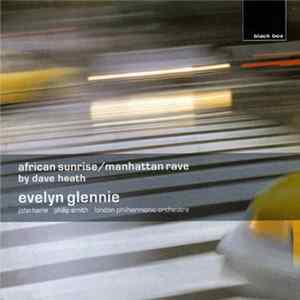 Download Evelyn Glennie - Africa Sunrise / Manhattan Rave