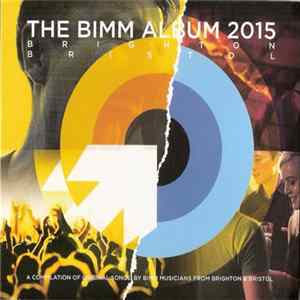 Download Various - The BIMM Album 2015 Brighton / Bristol