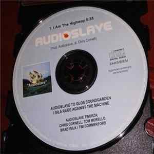 Download Audioslave - I Am The Highway