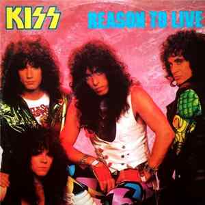 Download Kiss - Reason To Live