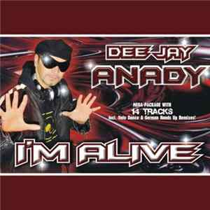 Download Dee Jay Anady - I'm Alive