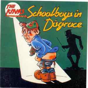 Download The Kinks - Schoolboys In Disgrace