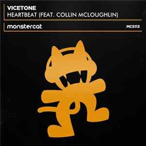 Download Vicetone Feat. Collin McLoughlin - Heartbeat