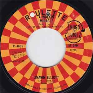 Download Shawn Elliott - A Walkin' Miracle / Sandy Is Her Name