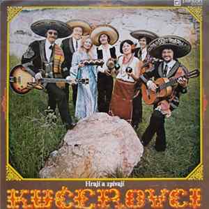 Download Kučerovci - Hrají A Zpívají Kučerovci