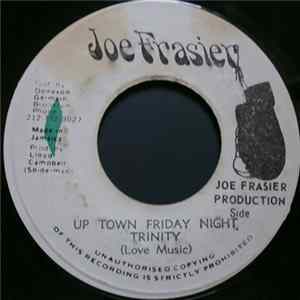 Download Trinity - Up Town Friday Night