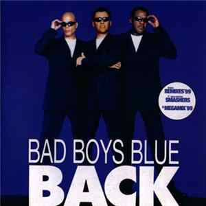 Download Bad Boys Blue - Back