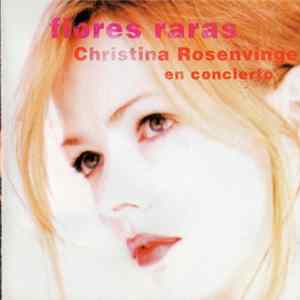 Download Christina Rosenvinge - Flores Raras