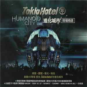 Download Tokio Hotel - Humanoid City Live