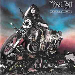 Download Meat Loaf - Bad Attitude