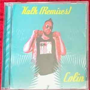 Download Colin - Kalk (Remixes)