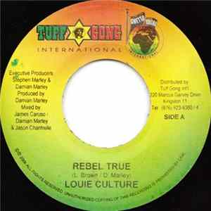 Download Louie Culture / Pinchers - Rebel True / You Can't Hide