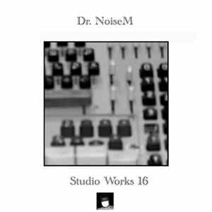 Download Dr. NoiseM - Studio Works 16