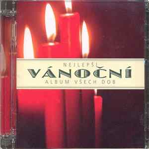 Download Various - Nejlepší Vánoční Album Všech Dob