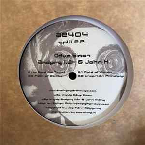 Download Dave Simon / Anders Ilar & John H - Split E.P.