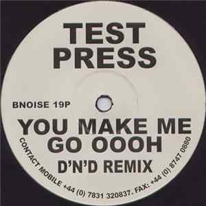 Download Kristine Blond - You Make Me Go Oooh (D'n'D Remixes)