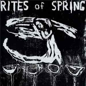 Download Rites Of Spring - Rites Of Spring
