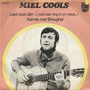 Download Miel Cools - Lied Voor Jan (...Met Een Ring In Z'n Neus)