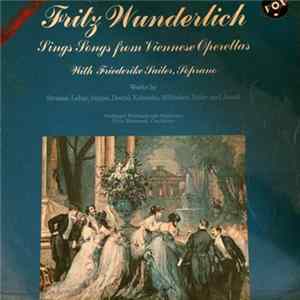 Download Fritz Wunderlich, Friederike Sailer - Songs From Viennese Operettas