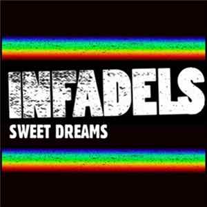Download Infadels - Sweet Dreams