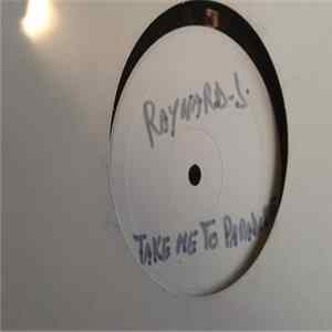Download Raynard J. - Takin' Me To Paradise