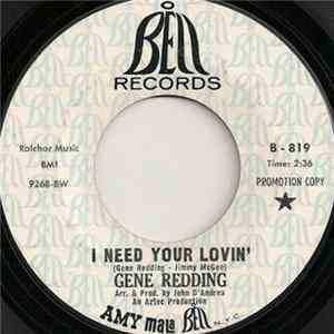 Download Gene Redding - I Need Your Lovin' / I Got Soul